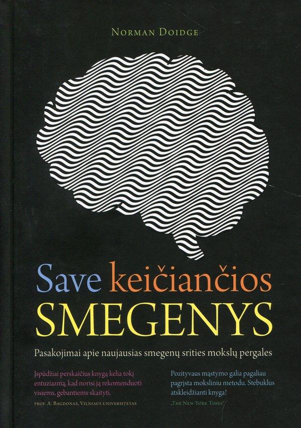 Save keičiančios smegenys