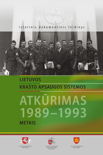 Lietuvos krašto apsaugos sistemos atkūrimas 1989-1993 metais