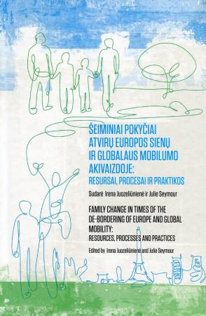 Šeiminiai pokyčiai atvirų Europos sienų ir globalaus mobilum