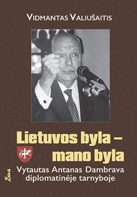 Lietuvos byla - mano byla
