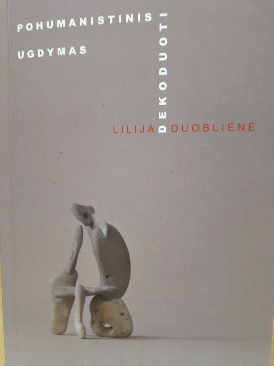 Pohumanistinis ugdymas. Dekoduoti