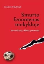 Smurto fenomenas mokykloje