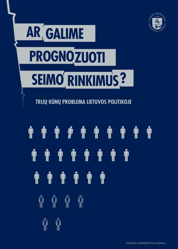 Ar galime prognozuoti Seimo rinkimus?