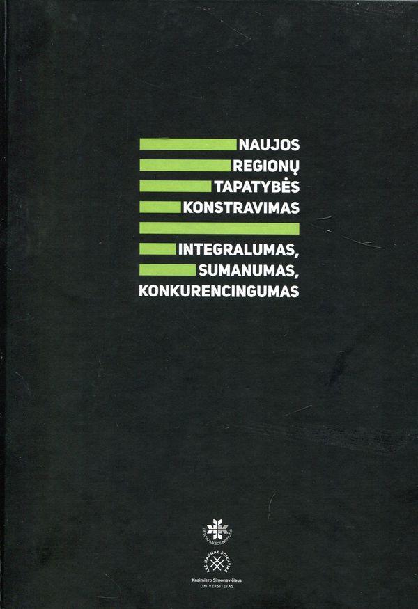 Naujos regionų tapatybės konstravimas