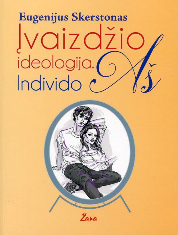 Įvaizdžio ideologija. IndividoAŠ