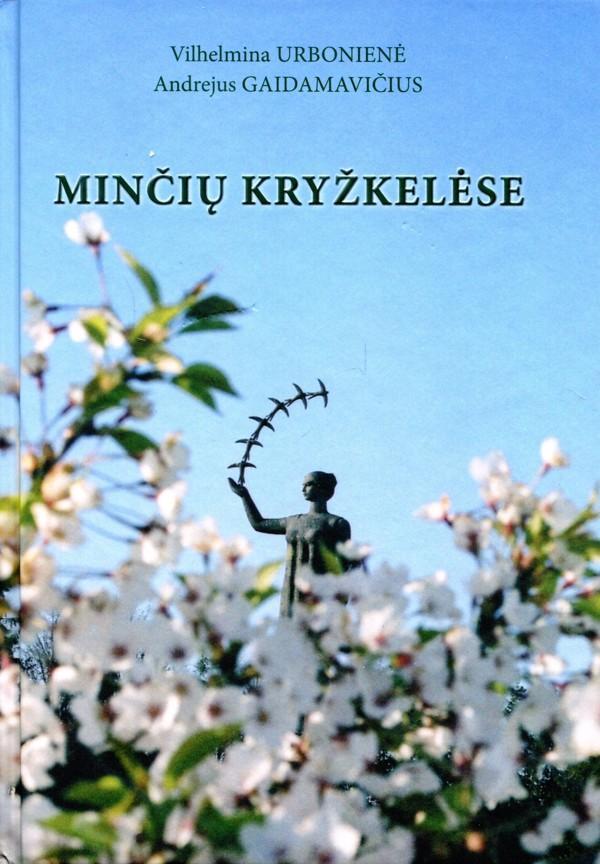 Minčių kryžkelėse