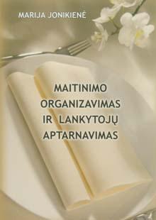 Maitinimo organizavimas ir lankytojų aptarnavimas