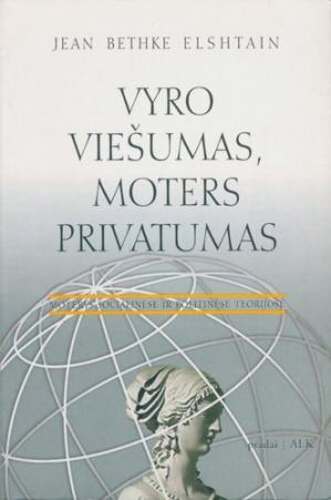 Vyro viešumas, moters privatumas