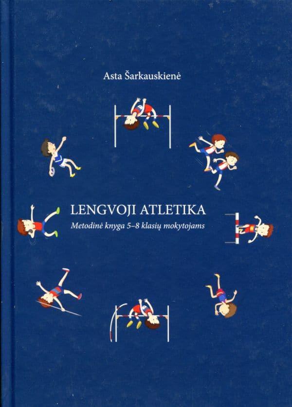 Lengvoji atletika, 5 -8 kl. mokytojams