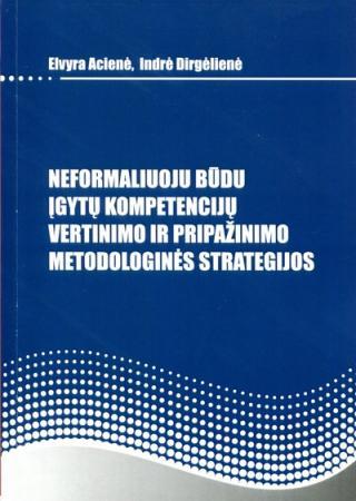Neformaliuoju būdu įgytų kompetencijų vertinimo ir pripažini
