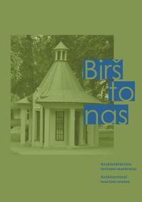 Architektūrinio turizmo maršrutai. Birštonas