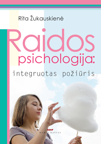 Raidos psichologija: integruotas požiūris
