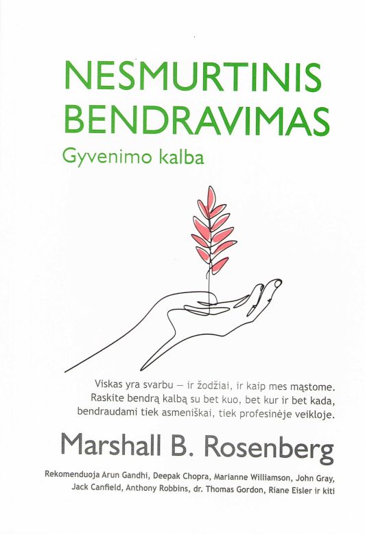 Nesmurtinis bendravimas. Gyvenimo kalba