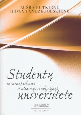 Studentų savarankiškumo skatinimas studijuojant universitete