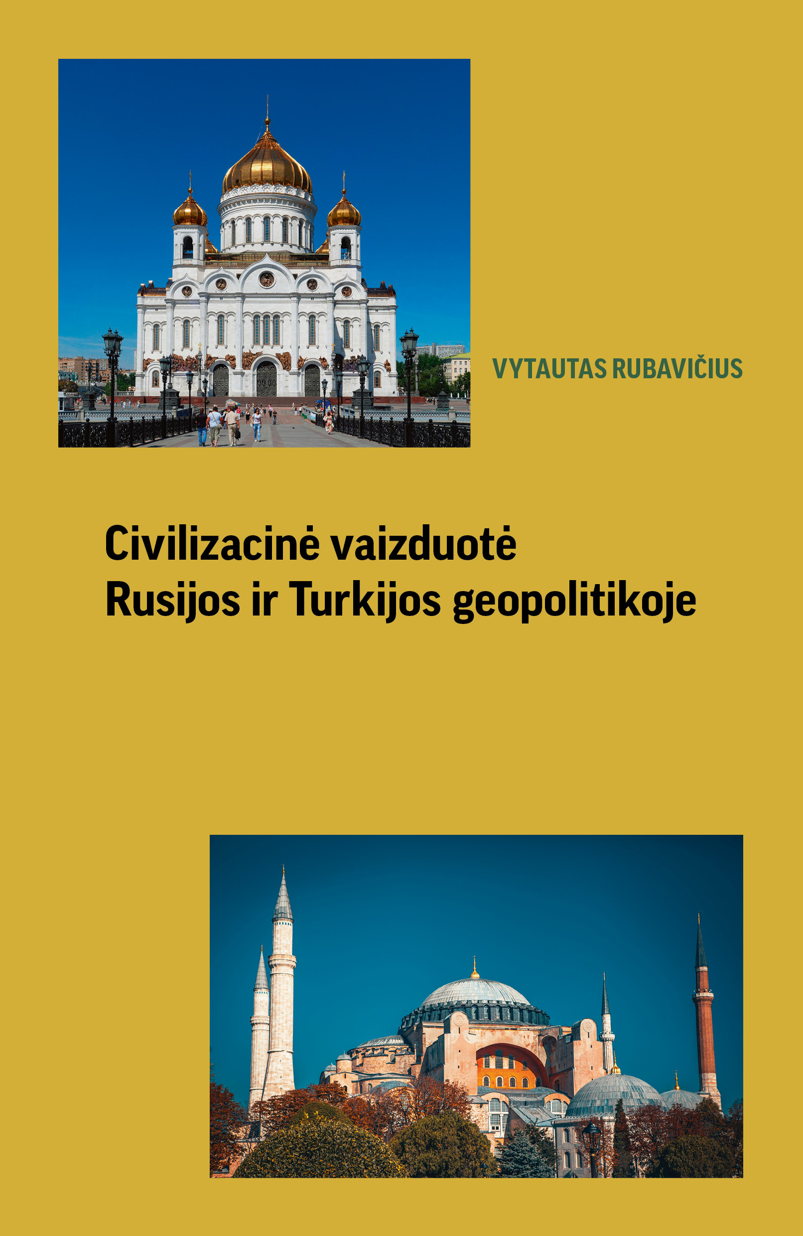 Civilizacinė vaizduotė Rusijosir Turkijos geopolitikoje