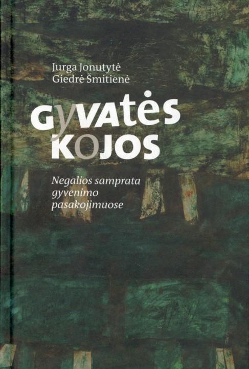 Gyvatės kojos. Negalios samprata gyvenimo pasakojimuose