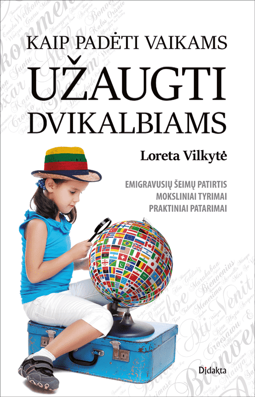 Kaip padėti vaikams užaugti dv ikalbiams