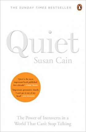 Quiet: The Power of Introverts in a World That Can't Stop Tal