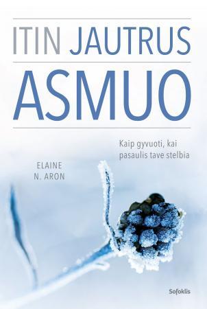 Itin jautrus asmuo