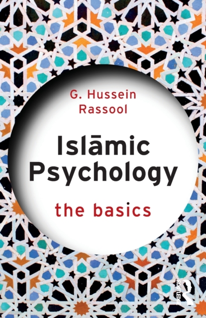 Islamic Psychology: The Basics