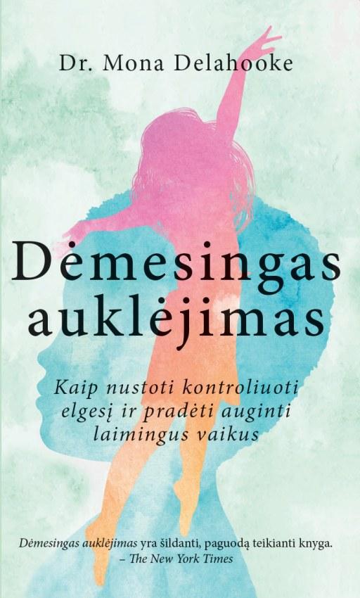 Dėmesingas auklėjimas