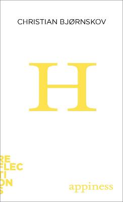 Happiness : Brief Books about Big Ideas