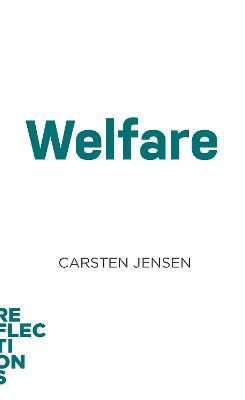 Welfare : Brief Books about Bi g Ideas