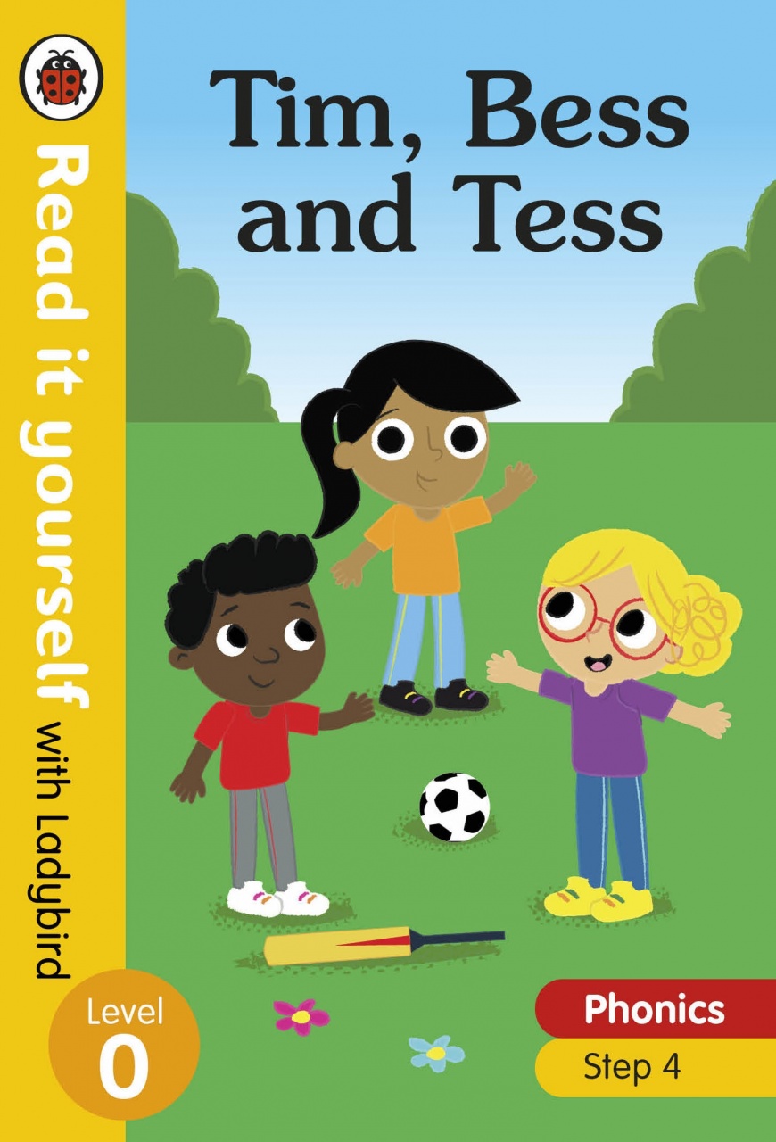 Tim, Bess and Tess – Read it yourself with Ladybird Level 0: Step 4