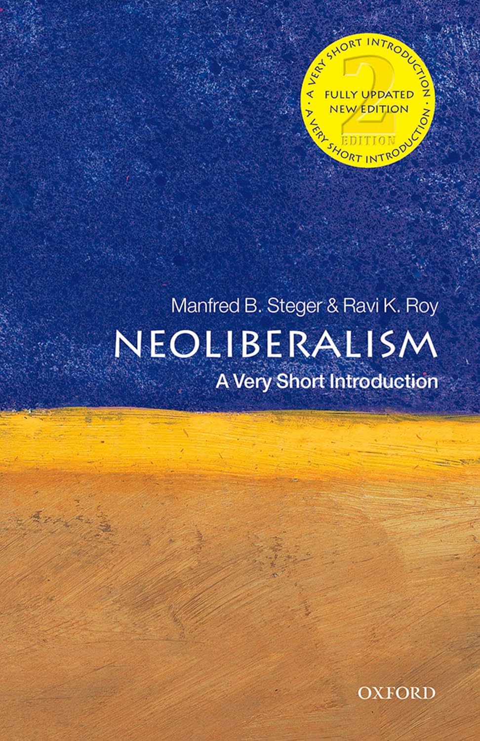 Neoliberalism: A Very Short Introductio