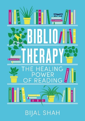 Bibliotherapy: The Healing Pow er of Reading