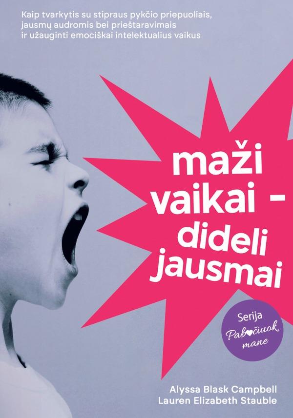 Maži vaikai - dideli jausmai