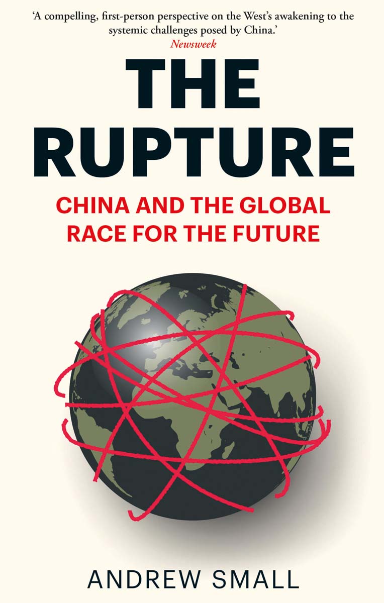 The Rupture : China and the Gl obal Race for the Future