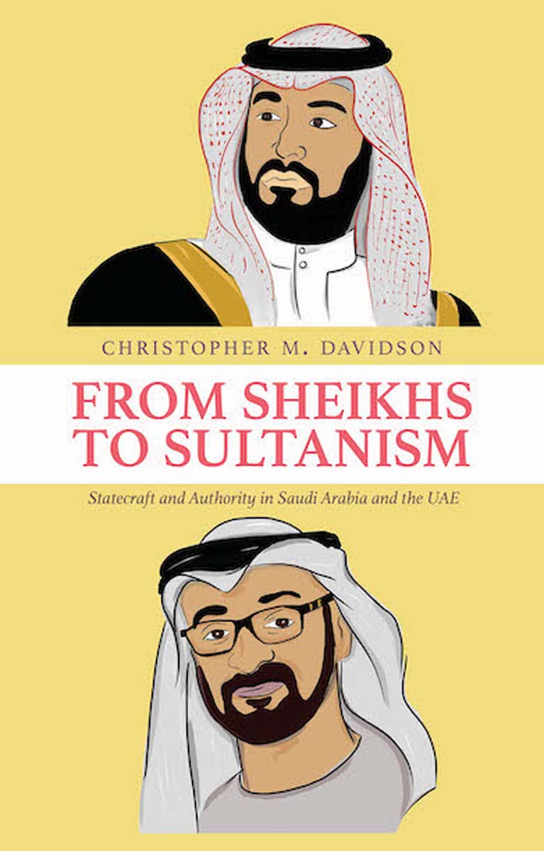 From Sheikhs to Sultanism