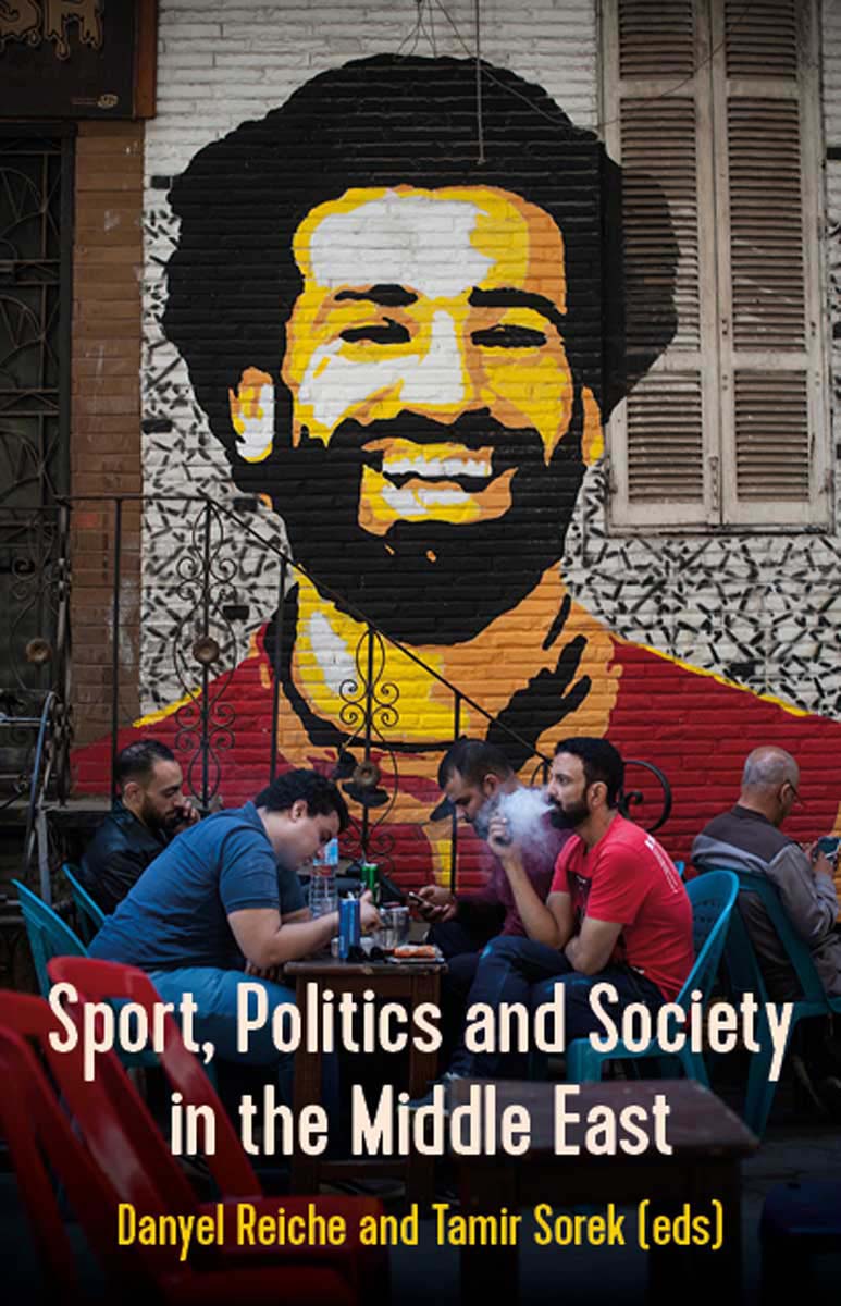 Sports, Politics and Society In the Middle East