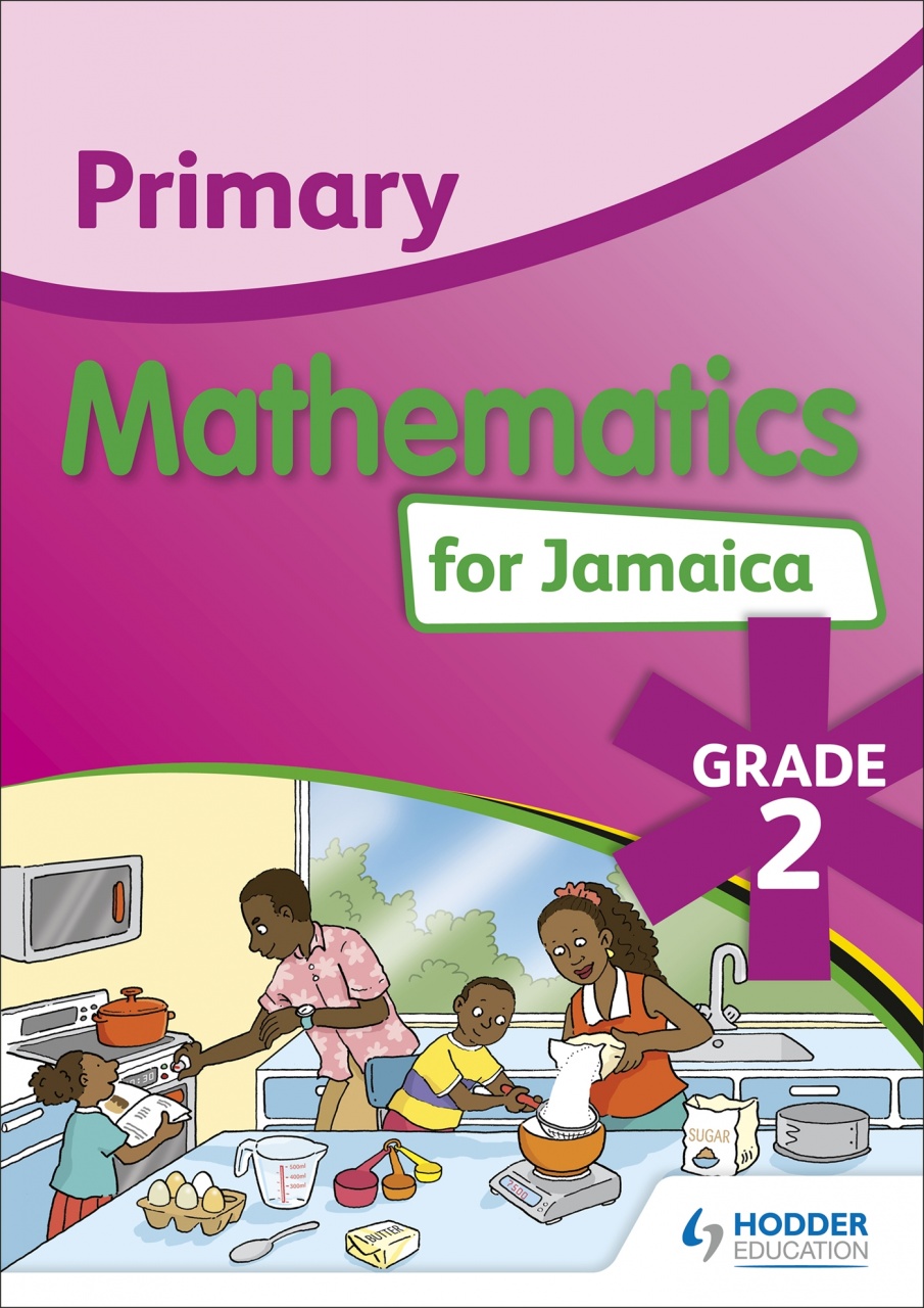 Primary Mathematics for Jamaica: Grade 2 Student's Book