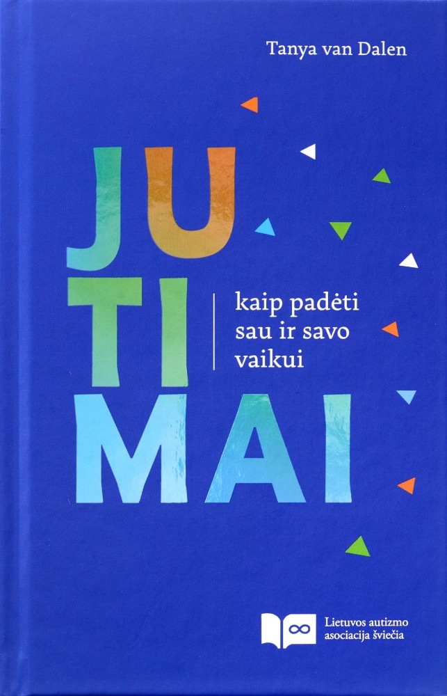 Jutimai: kaip padėti sau ir sa vo vaikui