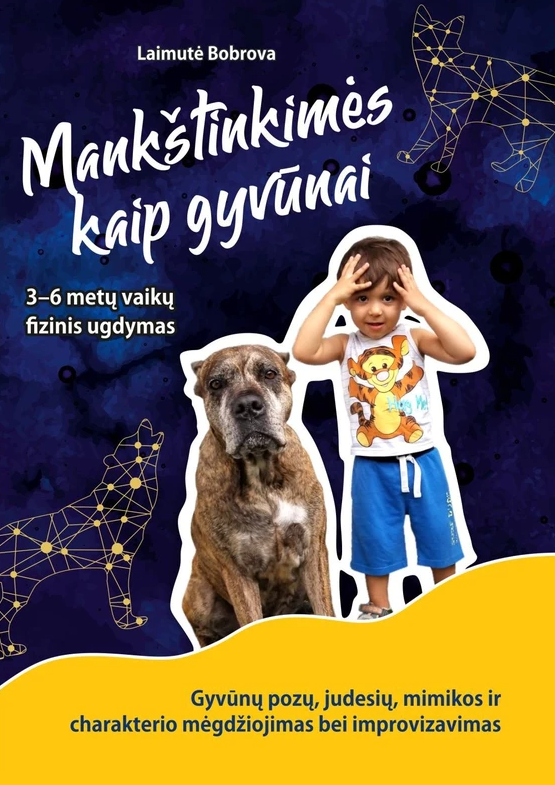 Mankštinkimės kaip gyvūnai