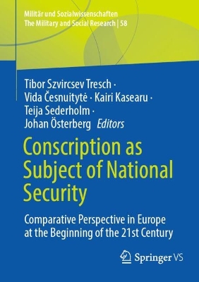 Conscription as Subject of Nat ional Security