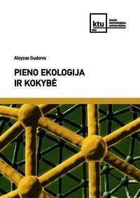 Pieno ekologija ir kokybė