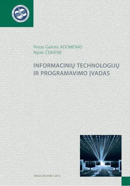 Informacinių technologijų ir programavimo įvadas