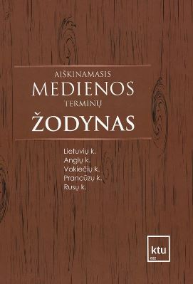 Aiškinamasis medienos terminų žodynas