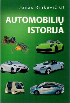 Automobilių istorija. Trečias pataisytas ir papildytas