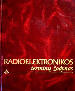 Radioelektronikos terminų žodynas