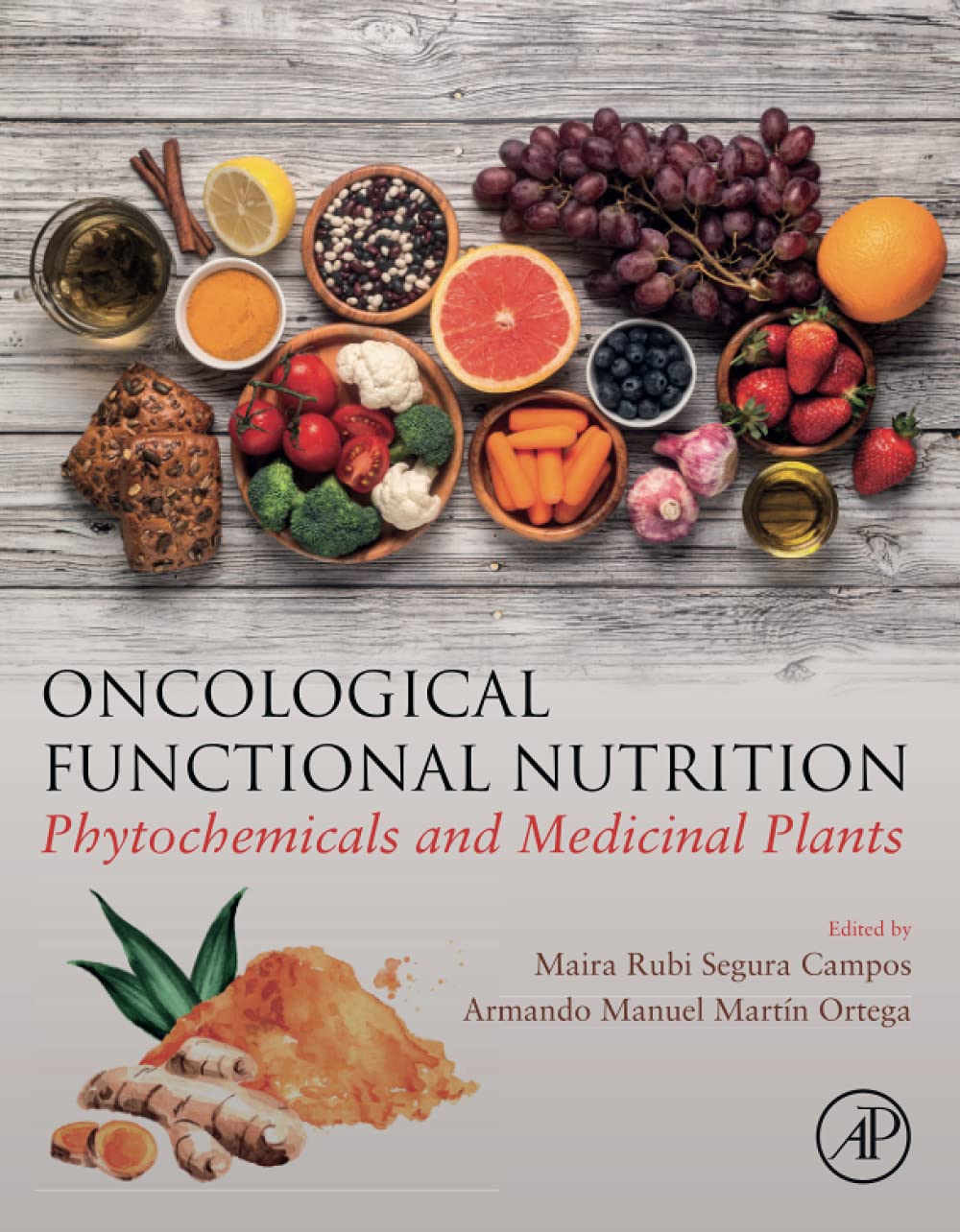 Oncological Functional Nutrition: Phytochemicals and Medicinal Plants