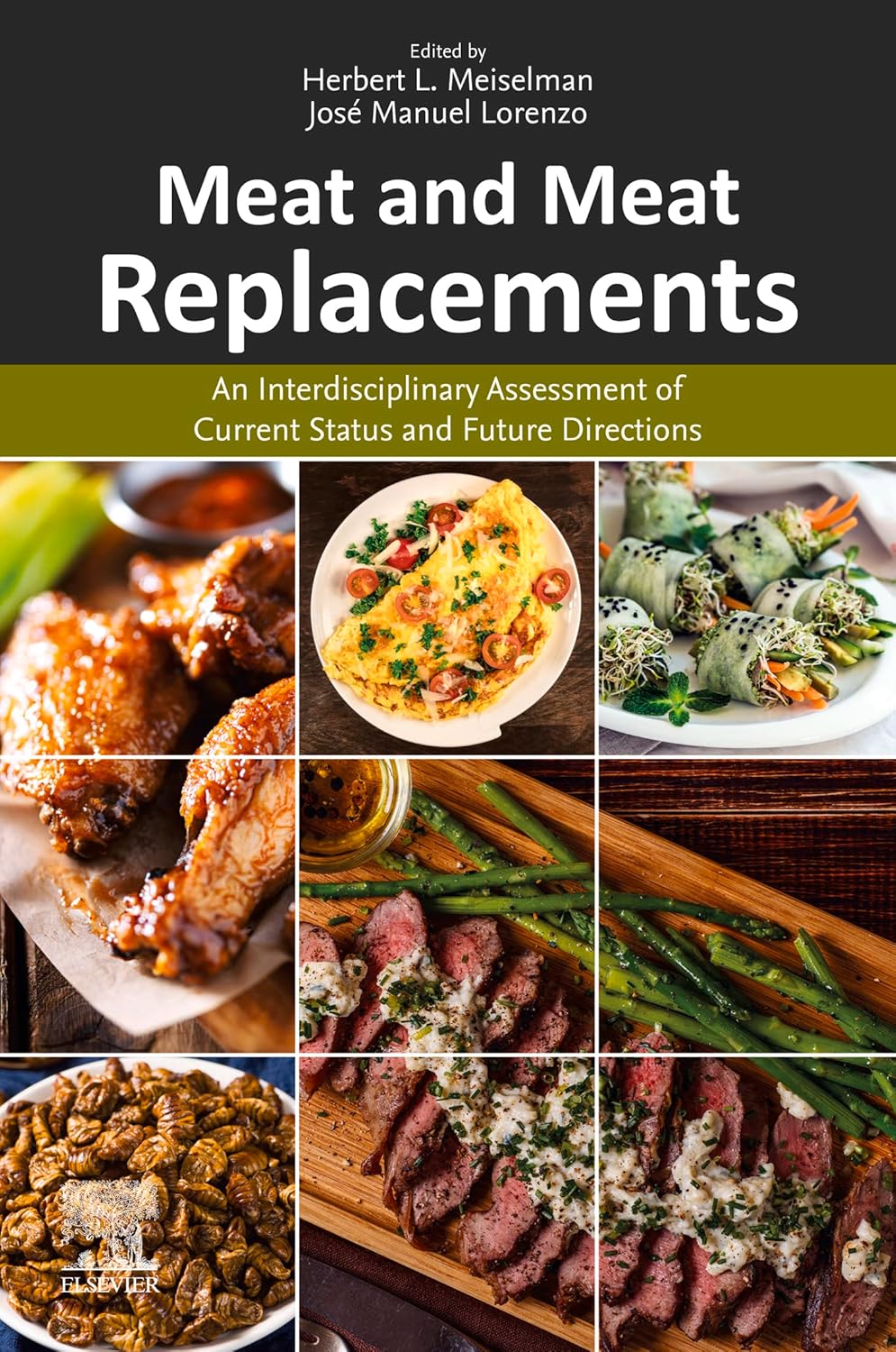 Meat and Meat Replacements: An Interdisciplinary Assessment of Current Status and Future Directions