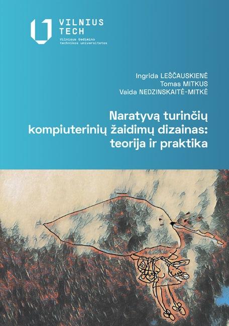 Naratyvą turinčių kompiuterinių žaidimų dizainas