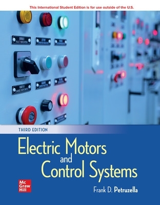 Electric Motors and Control Sy stems; ISE