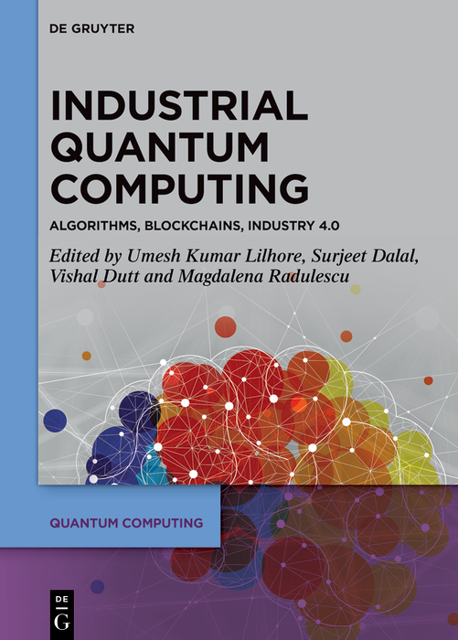 Industrial Quantum Computing: Algorithms, Blockchains, Industry 4.0