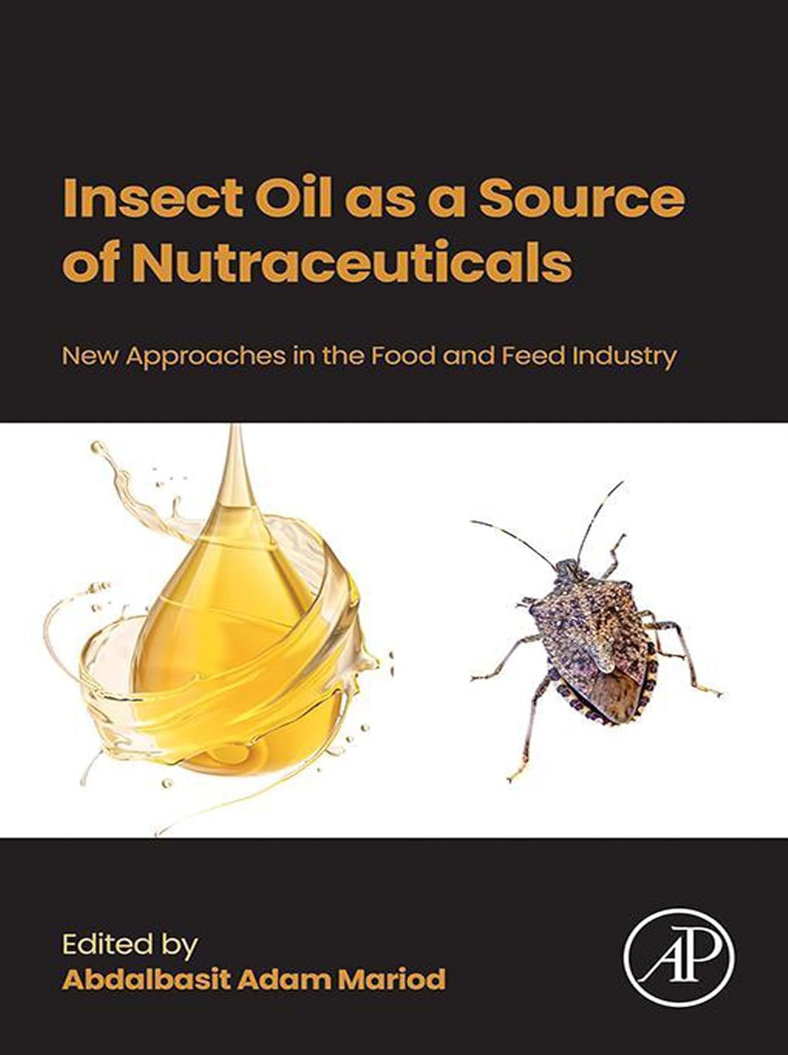 Insect Oil as a Source of Nutraceuticals