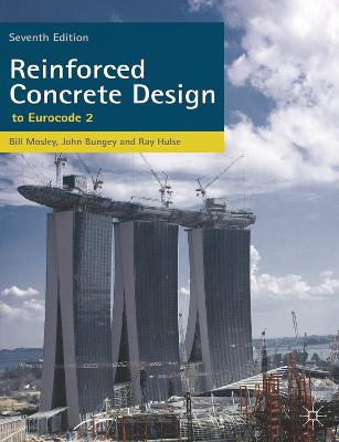 Reinforced Concrete Design: To Eurocode 2 7th edition